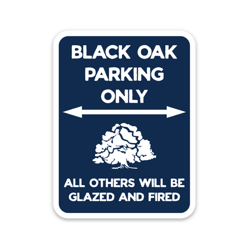 Black Oak Parking Sign Sticker